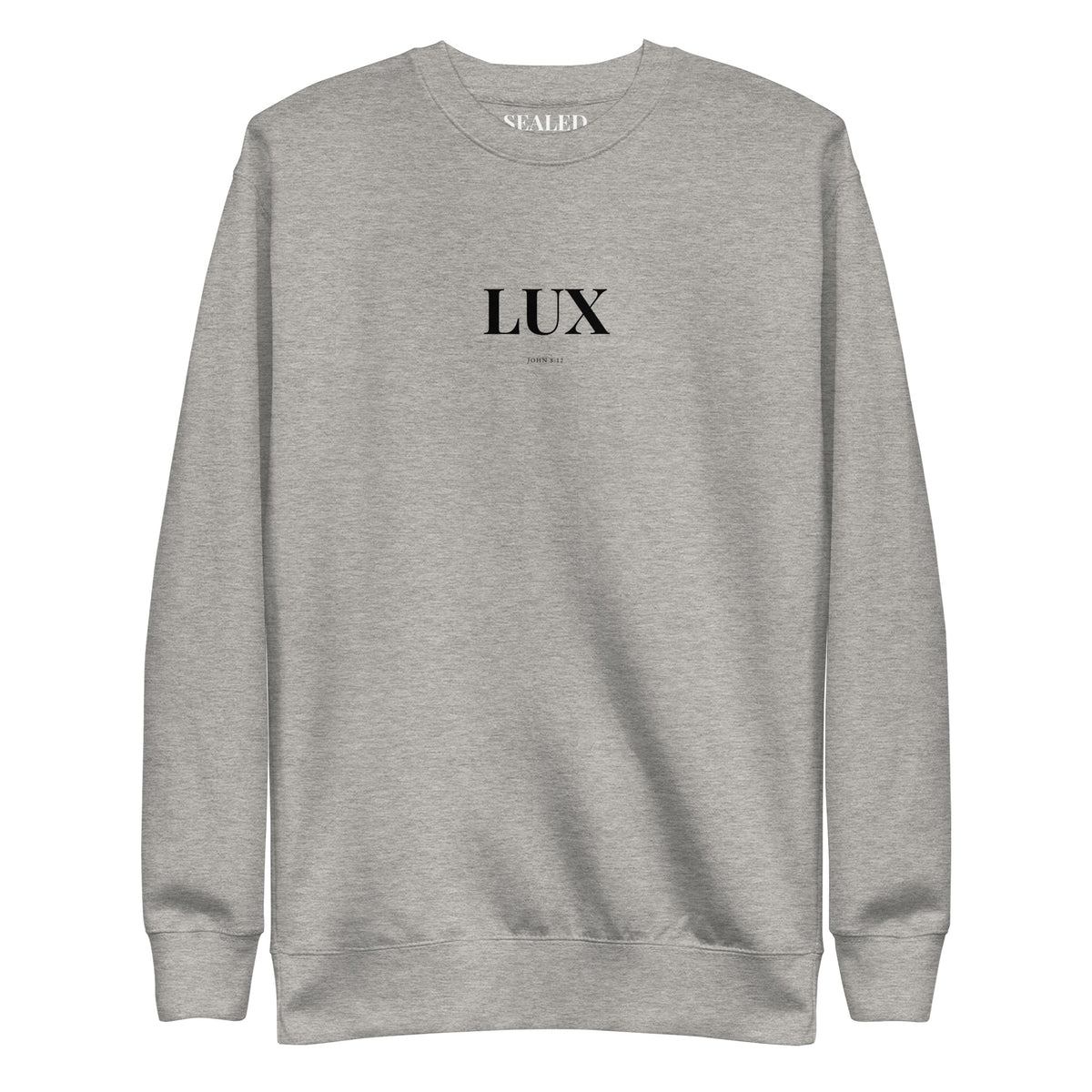 LUX print on Carbon Grey crewneck sweatshirt, SEALED Christian clothing